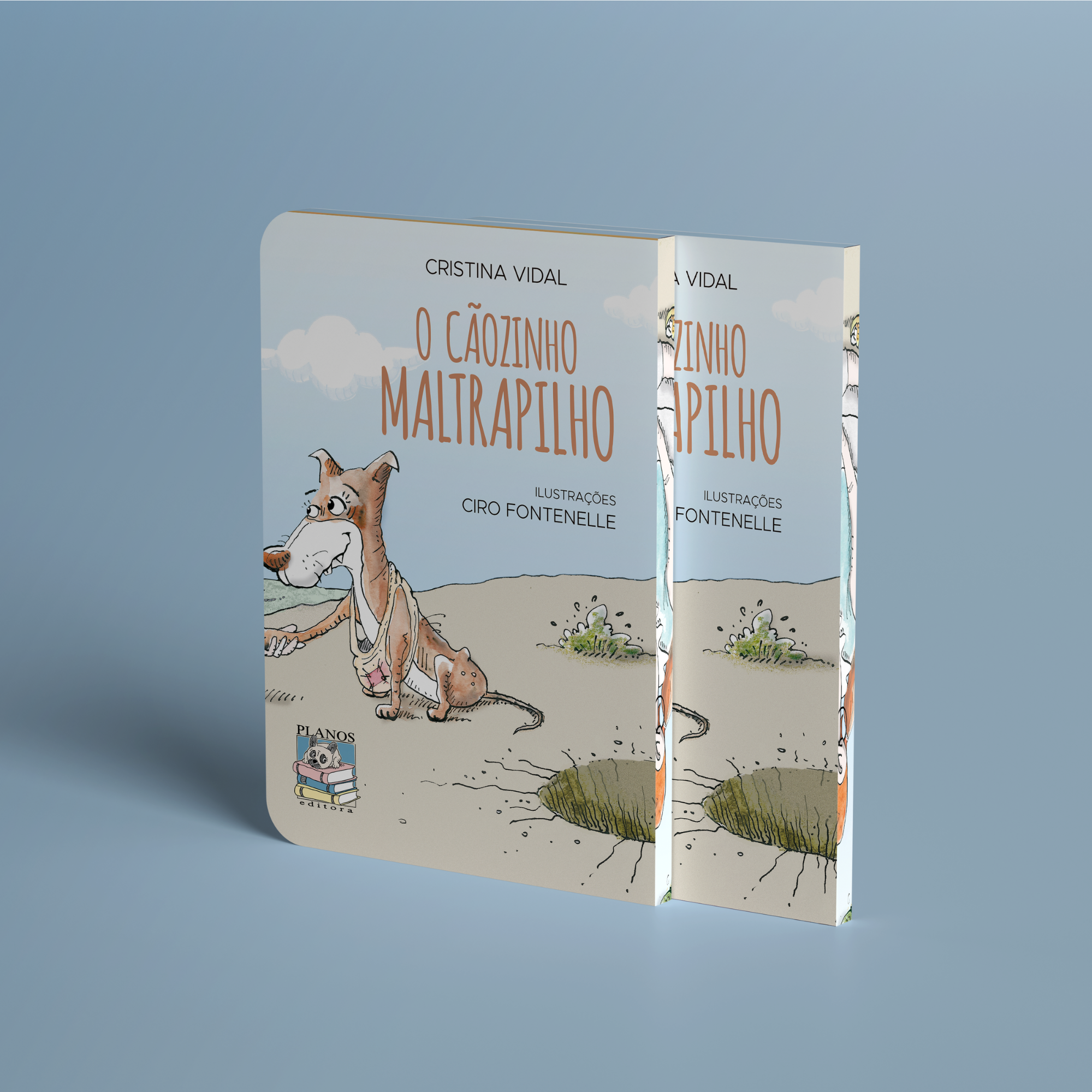 O cãozinho maltrapilho